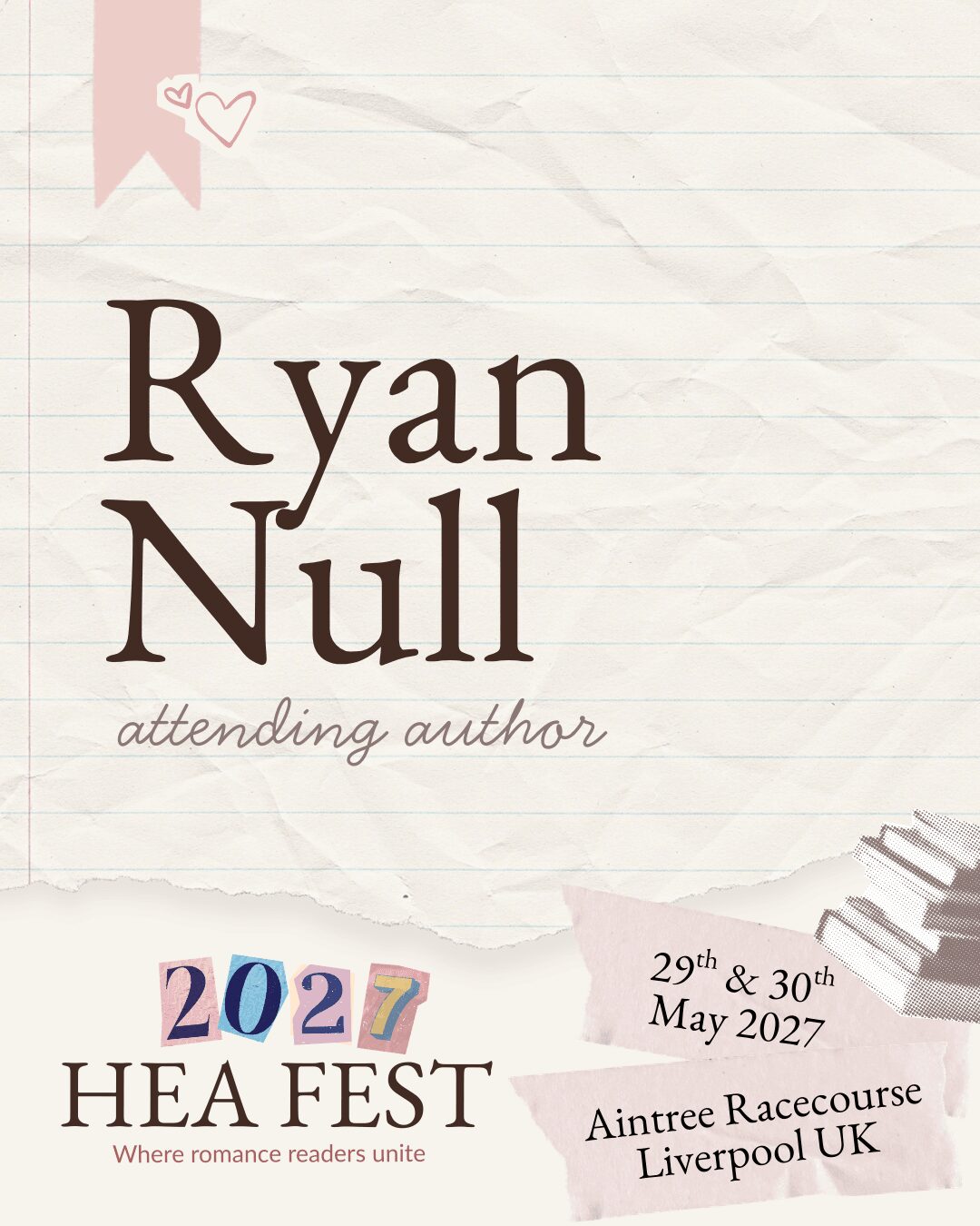 Event poster with name Ryan Null, attending author, and details of HEA Fest on May 29-30, 2027, in Liverpool UK.