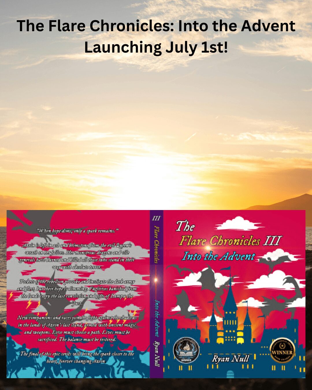 Book cover with a castle silhouette, clouds, and sunset sky, promoting The Flare Chronicles III launching July 1st.