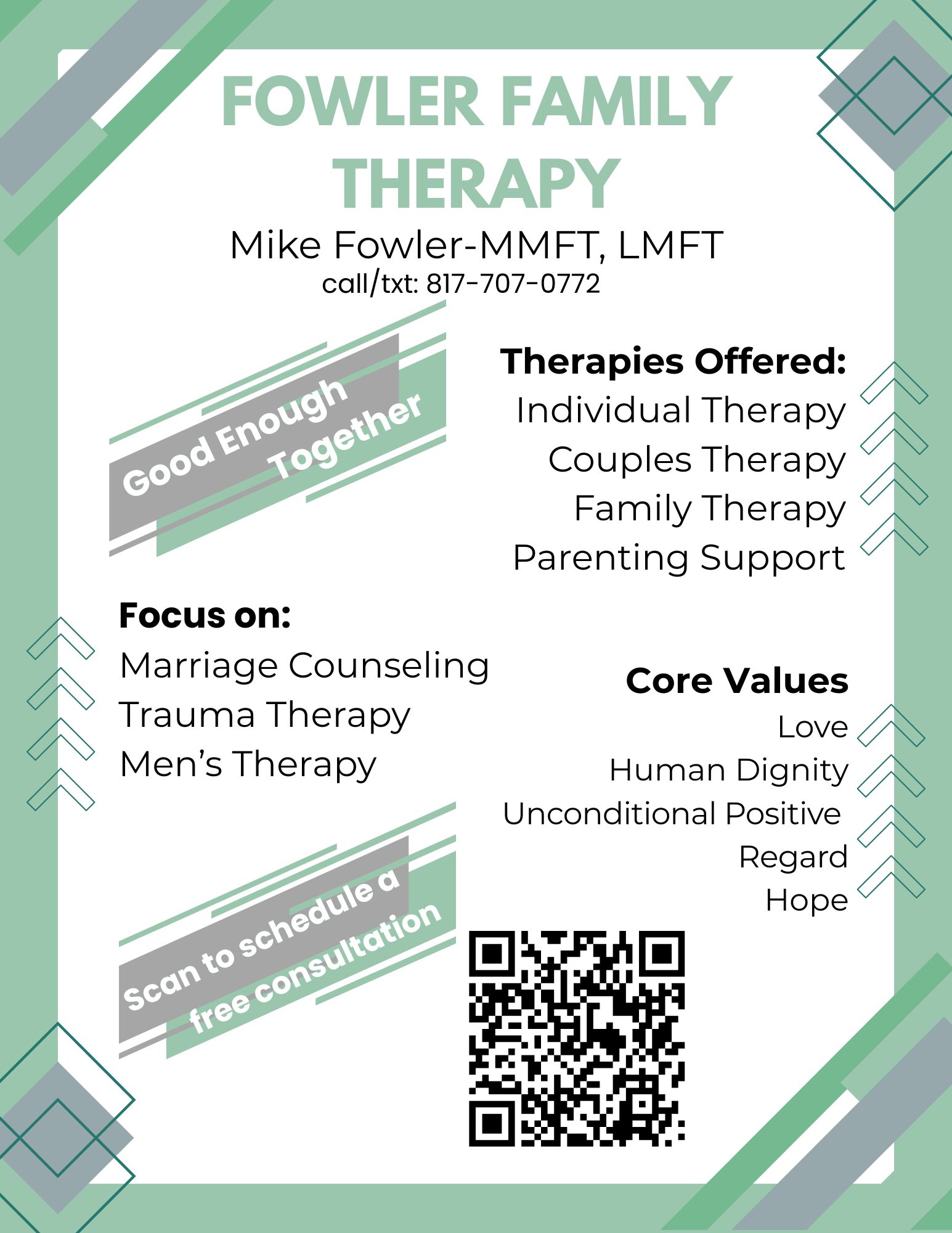 Fowler Family Therapy flyer with contact info, therapy types, core values, and QR code on a green and gray background.