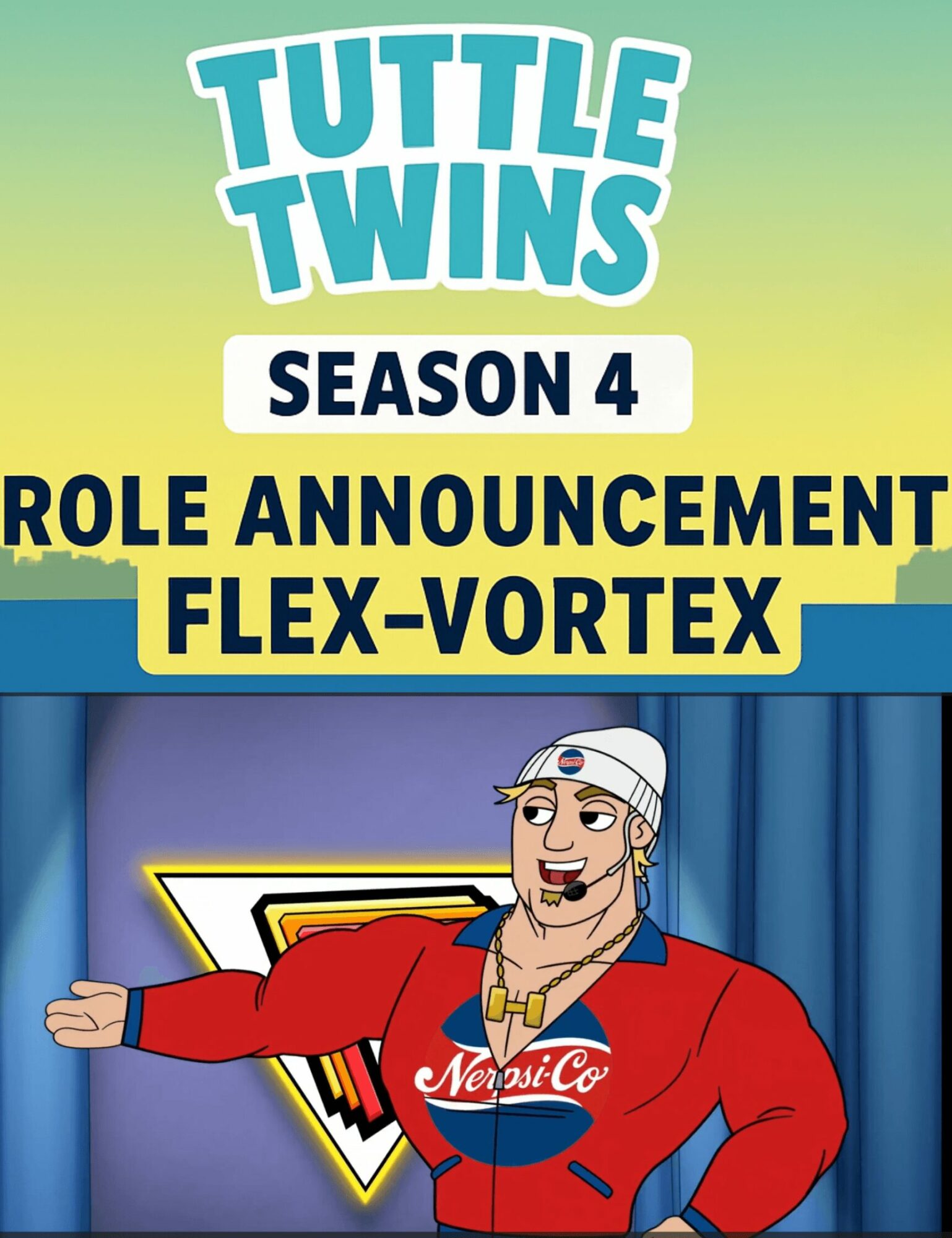 Poster for Tuttle Twins Season 4 role announcement, Flex-Vortex, featuring a cartoon character with a white hat and red jacket, smiling.