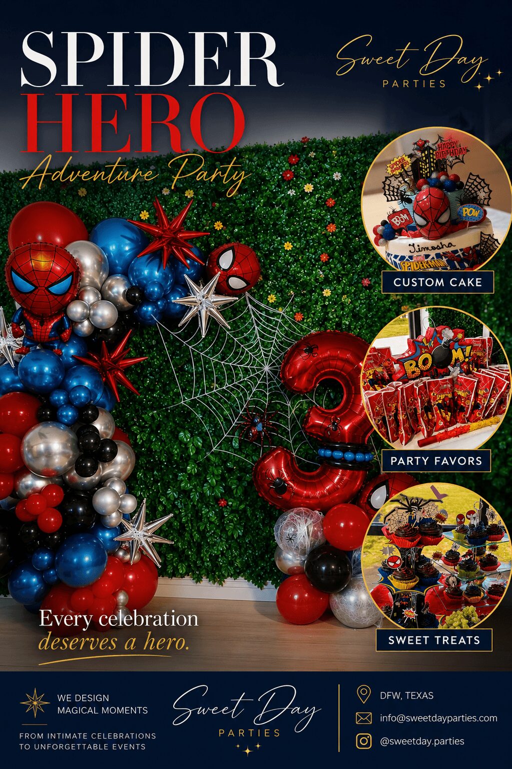 Party decoration with red, blue, silver balloons, spider web, and themed cake images, celebrating a superhero-themed birthday event.