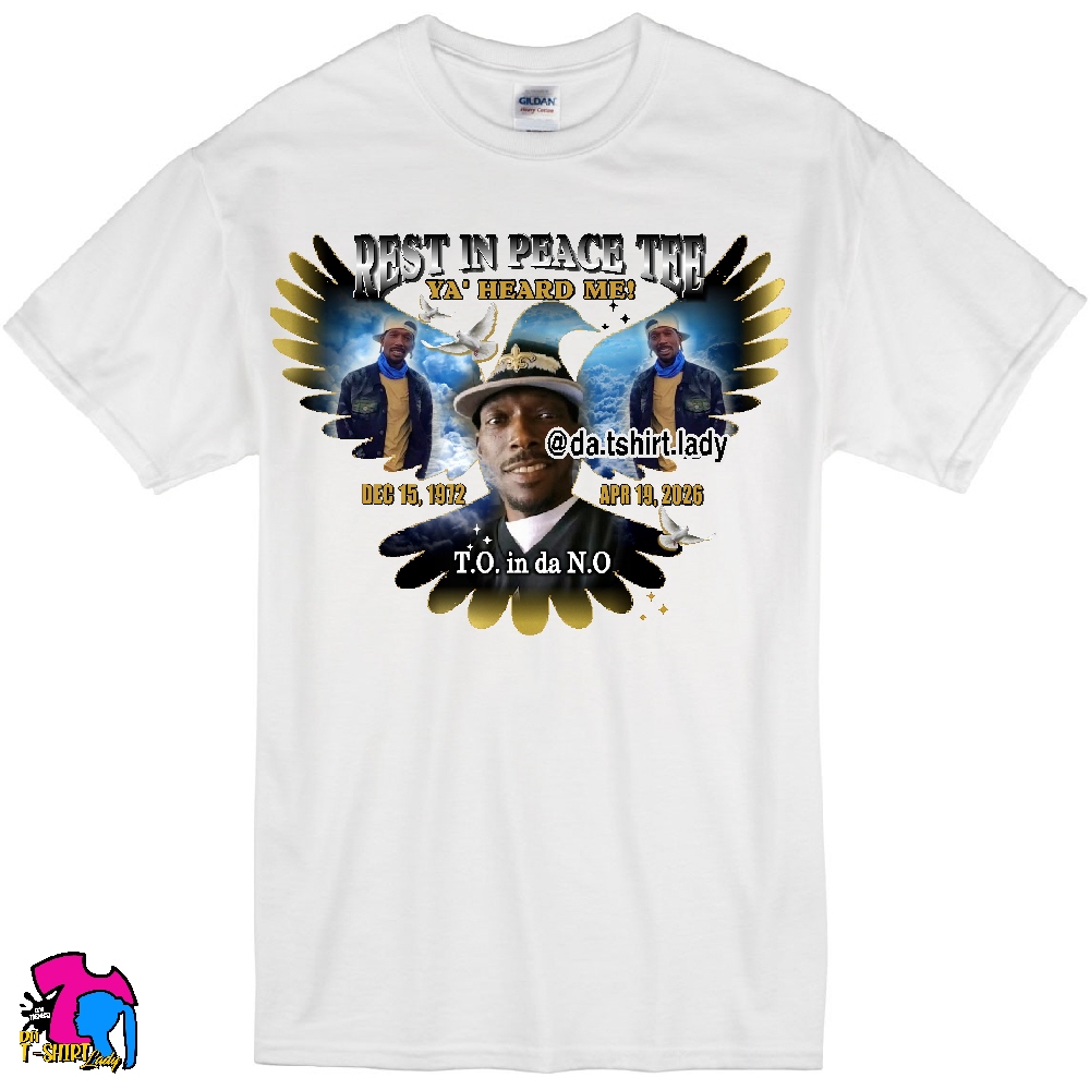 White T-shirt with a memorial design featuring a central portrait, wings, and text honoring a person, with additional images and details.