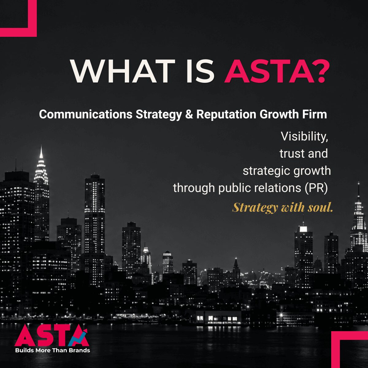 Black and white city skyline with text about ASTA's communication strategy and reputation growth firm.