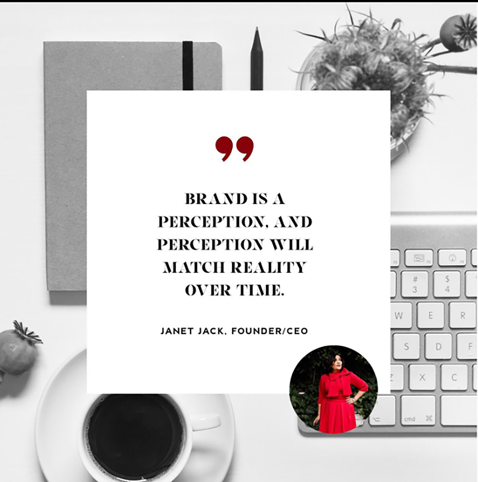 Quote about perception and reality on a white background with office items, including a notebook, pen, plant, keyboard, and coffee.