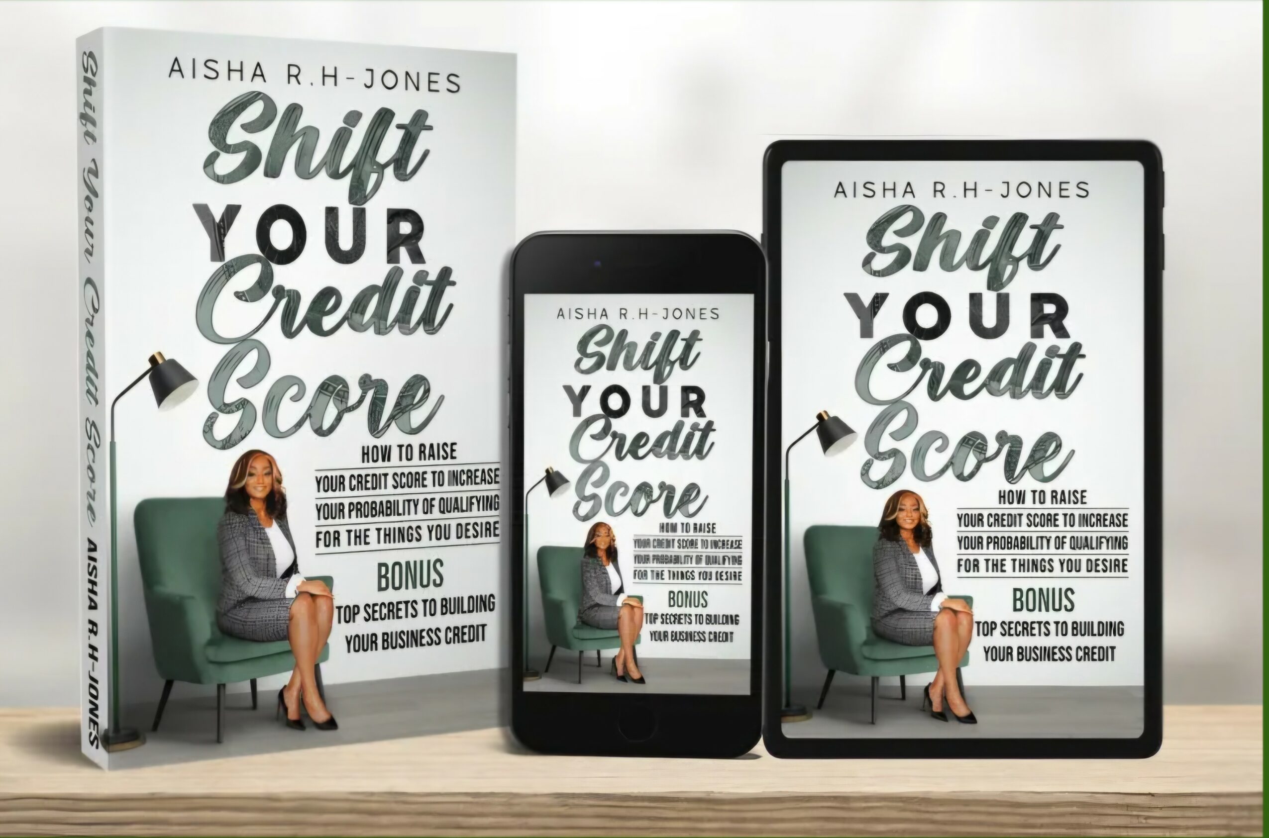 Book, tablet, and phone display a cover titled 'Shift Your Credit Score' with a woman sitting on a green chair.