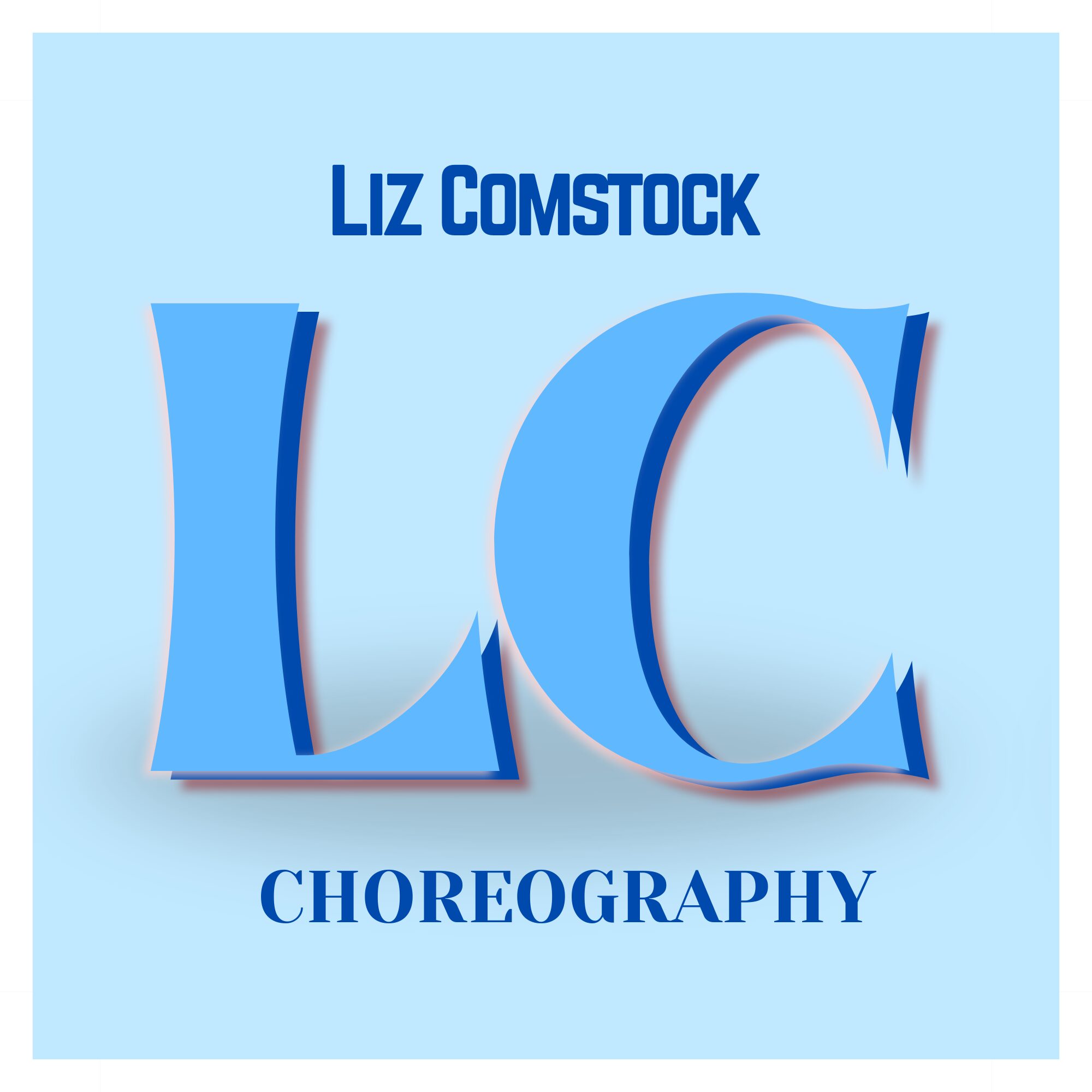 Book cover with blue background, title 'Liz Comstock LC Choreography', large 3D letters 'LC', author name at top.
