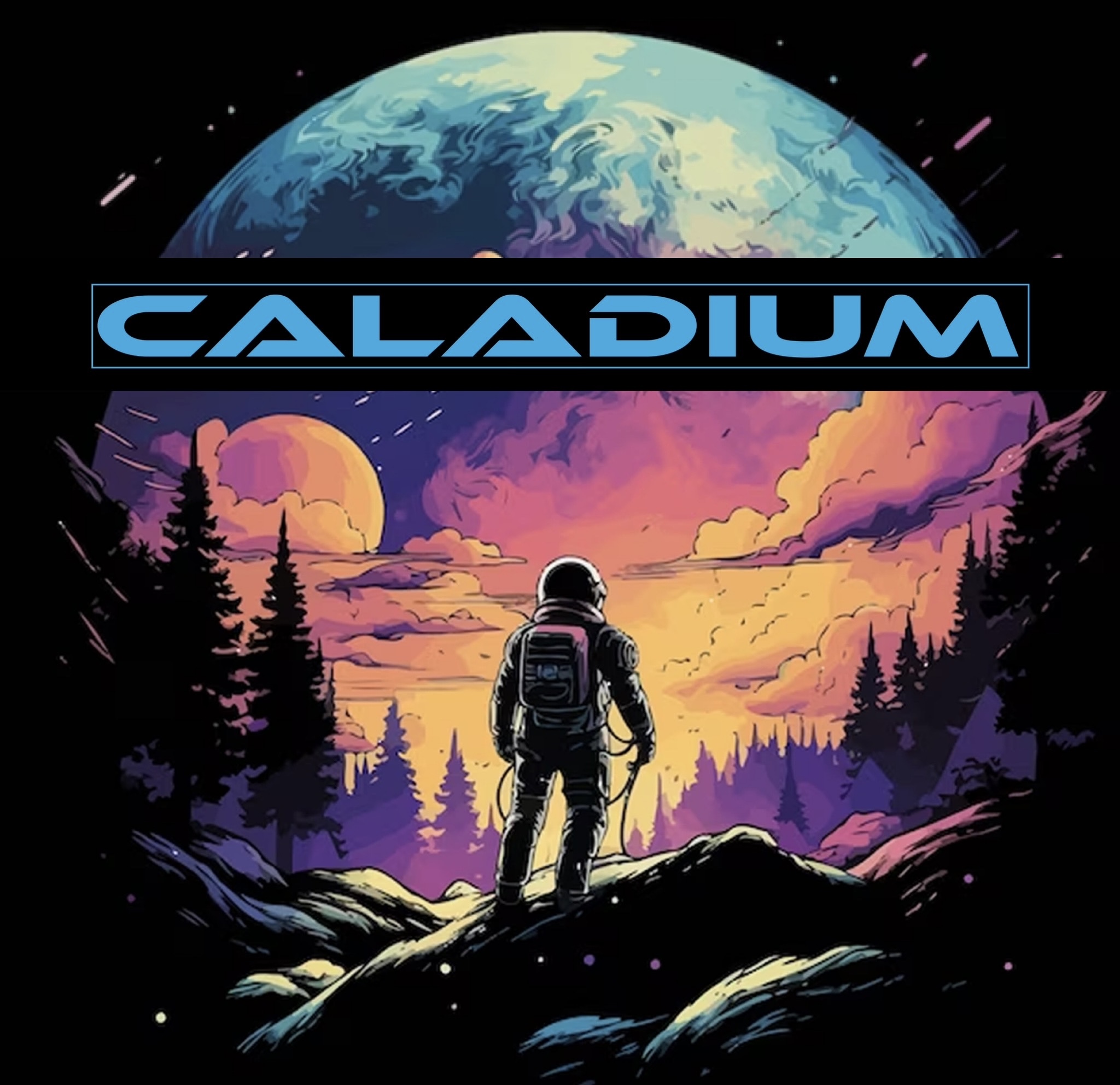 Astronaut standing on rocky terrain with colorful sky, trees, and a planet in the background, with the word 'CALADIUM' above.