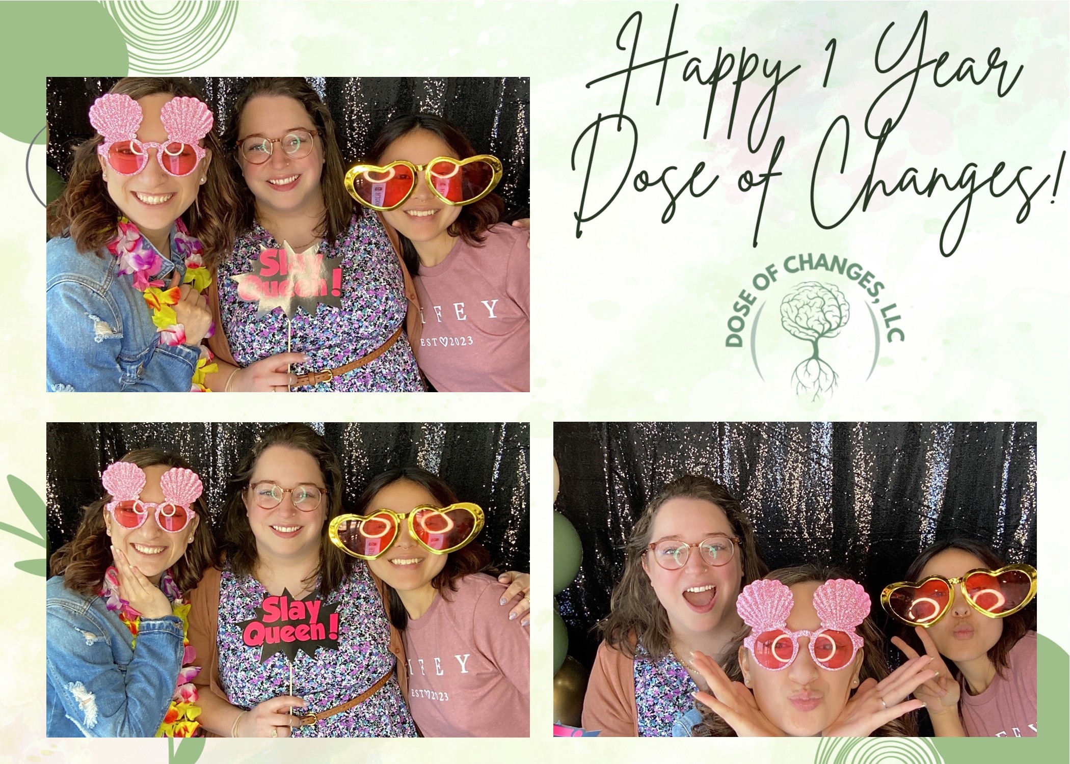 Three people wearing colorful glasses and leis, smiling, with a black curtain background; text reads 'Happy 1 Year Doses of Changes!'.