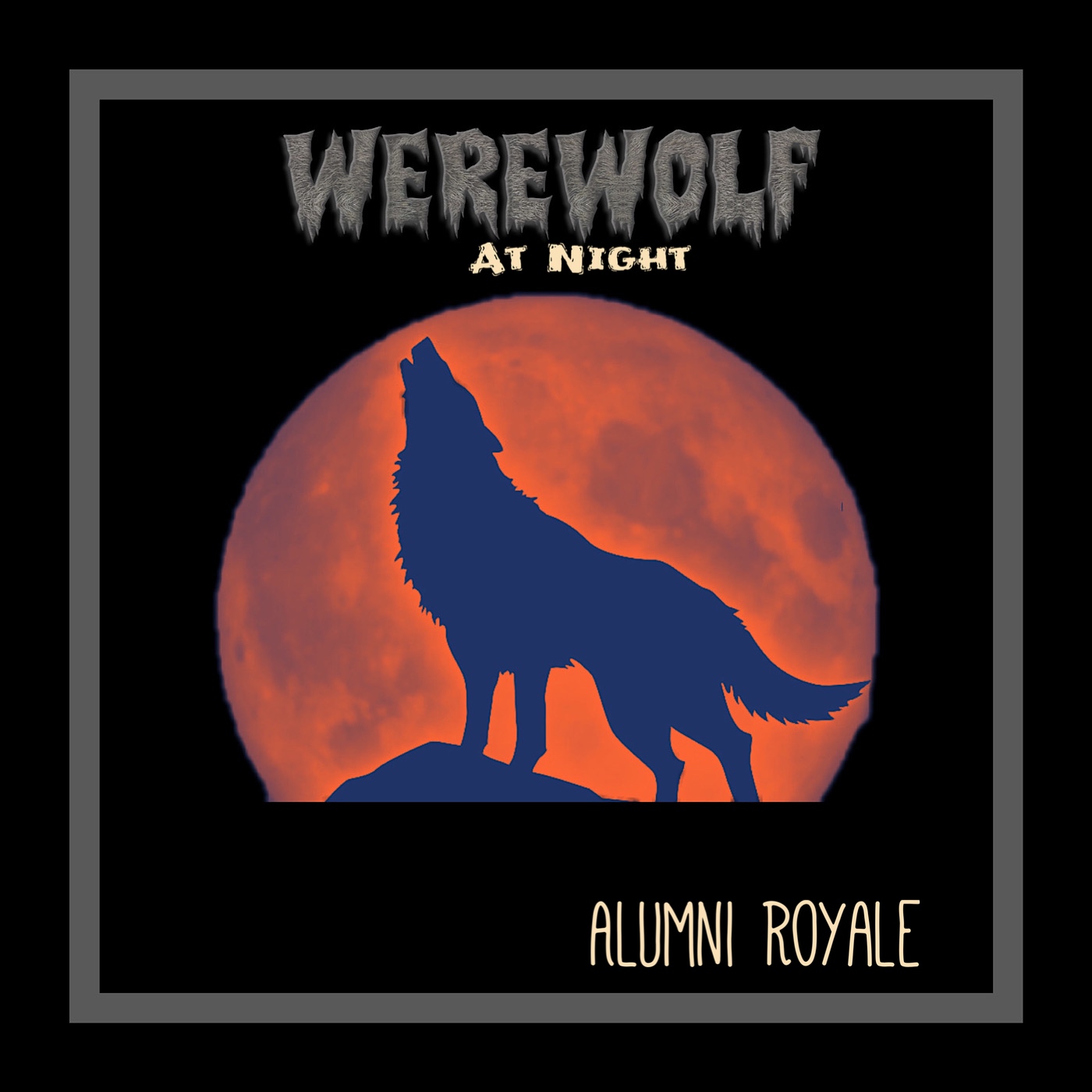 A graphic with a wolf silhouette howling against a full moon, with text about a werewolf event and alumni group.