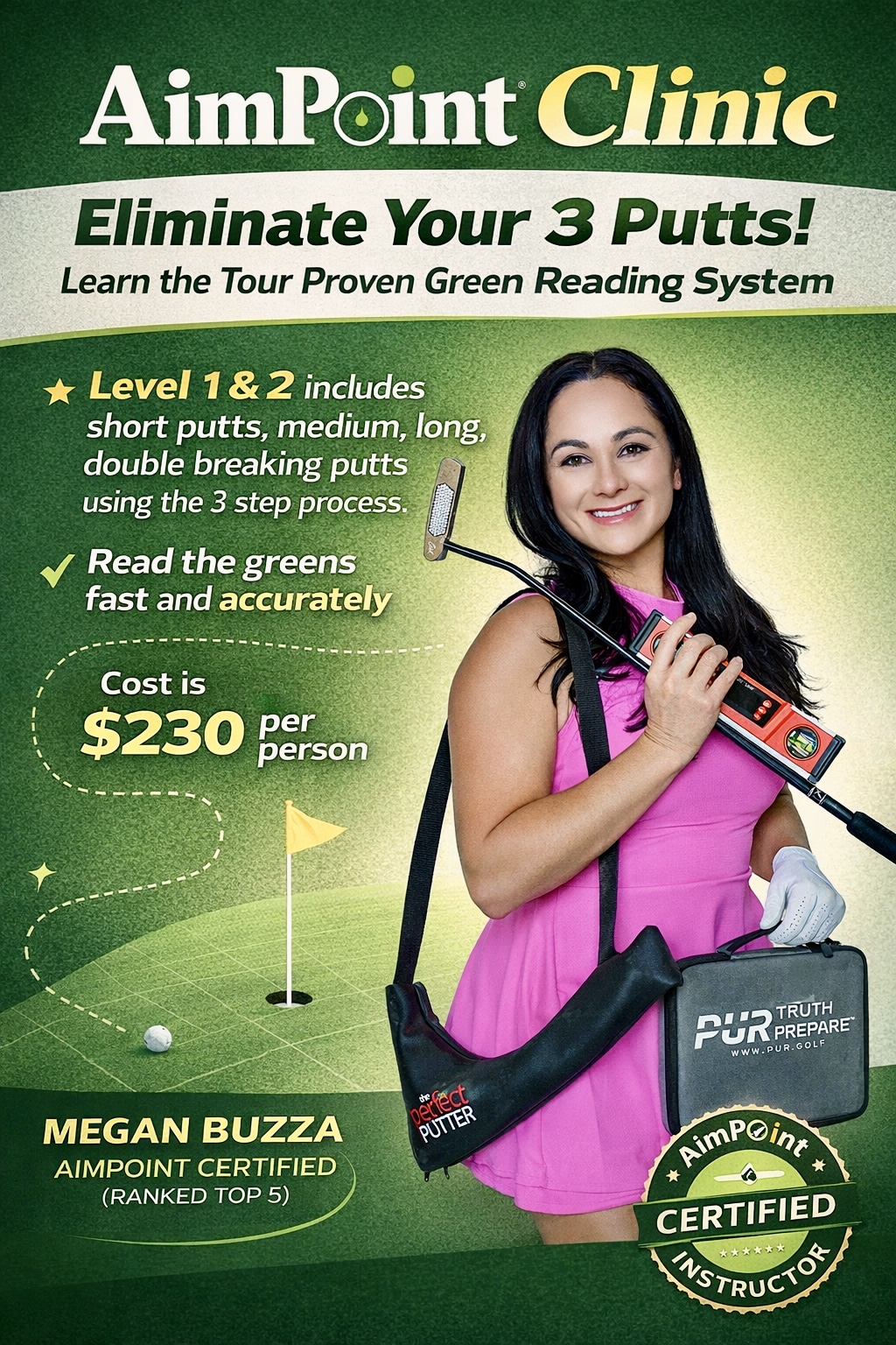 Woman holding a golf club and a level, smiling, with promotional text about a green reading method, cost, and certification.